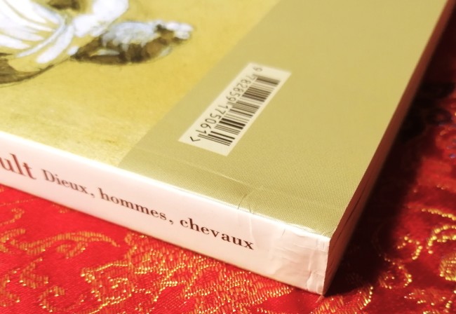 Livre Théodore Géricault Dieux, hommes, chevaux d'Henry Houssaye