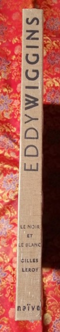 Eddy+Wiggins+Le+noir+et+le+blanc+photographie+9782350211190+livre_1 Livre Eddy Wiggins Le noir et le blanc de Gilles Leroy