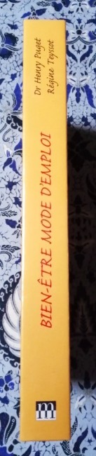 Livre Bien-être mode d'emploi du Dr Henry Puget et Régine Teyssot