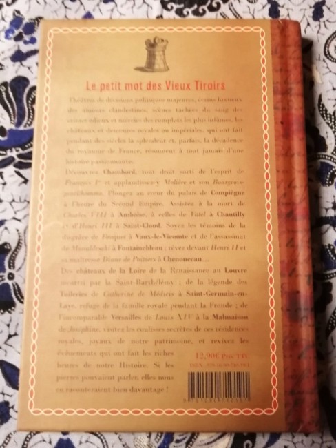 Livre Petits secrets & grandes histoires des demeures royales de Delphine Dupuis