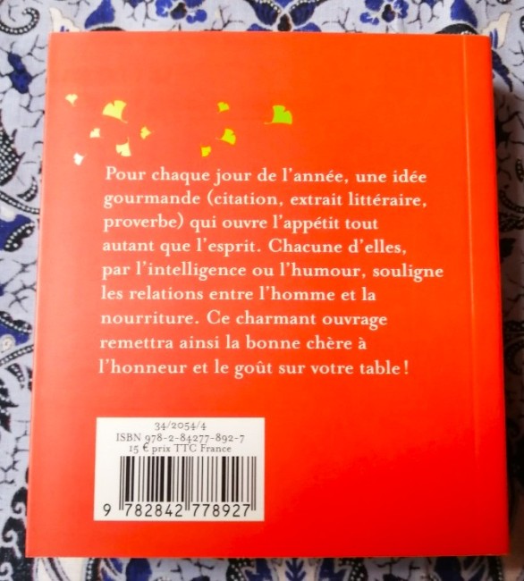 une+idee+gourmande+par+jour+citation+proverbe+humour+9782842778927+livre_1 Livre Une idée gourmande par jour de Valérie Strauss-Kahn