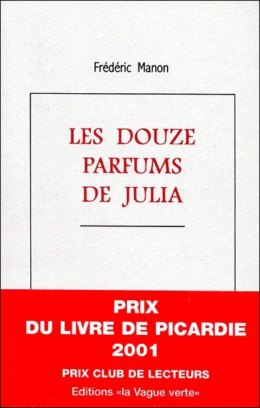 LES DOUZE PARFUMS DE JULIA - occasion